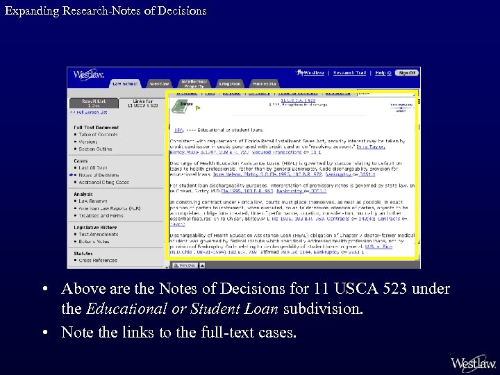 Expanding Research-Notes of Decisions • Above are the Notes of Decisions for 11 USCA
