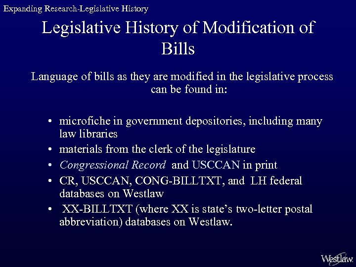Expanding Research-Legislative History of Modification of Bills Language of bills as they are modified
