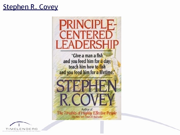 Stephen R. Covey 