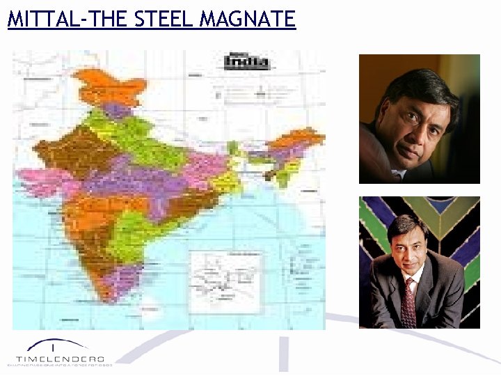 MITTAL-THE STEEL MAGNATE 