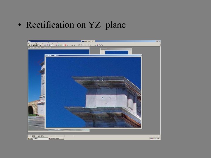  • Rectification on YZ plane 