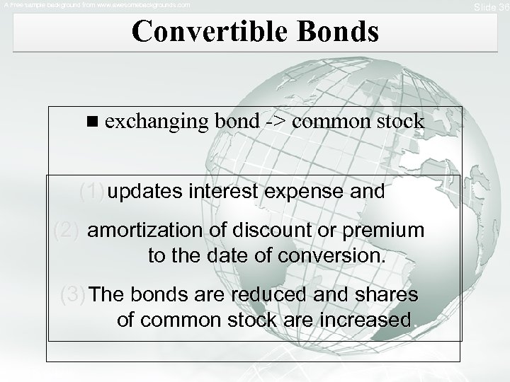 A Free sample background from www. awesomebackgrounds. com Convertible Bonds n exchanging bond ->