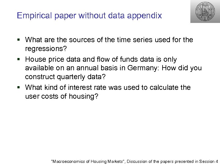 Empirical paper without data appendix § What are the sources of the time series