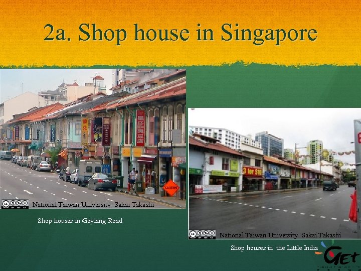 2 a. Shop house in Singapore National Taiwan University Sakai Takashi Shop houses in