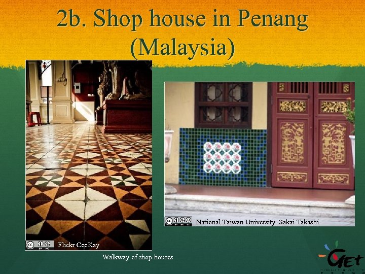 2 b. Shop house in Penang (Malaysia) National Taiwan University Sakai Takashi Flickr Cee.