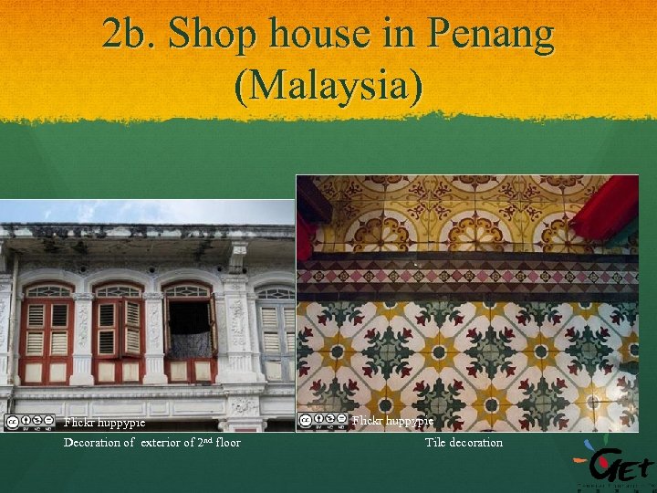 2 b. Shop house in Penang (Malaysia) Flickr huppypie Decoration of exterior of 2