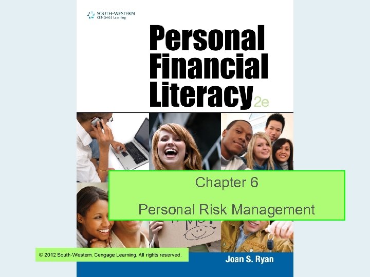 Chapter 6 Personal Risk Management 