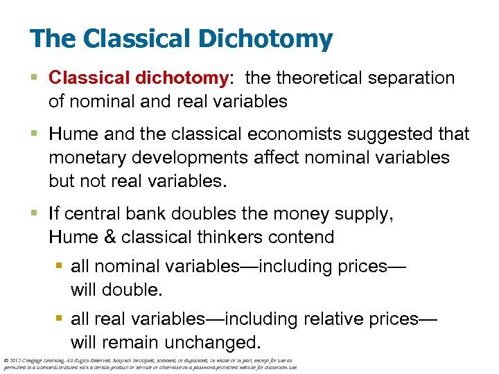 The Classical Dichotomy § Classical dichotomy: theoretical separation of nominal and real variables §