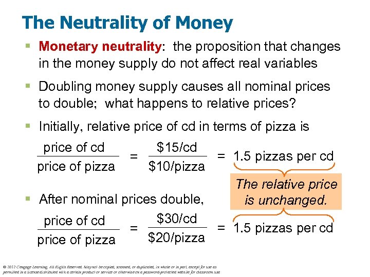 The Neutrality of Money § Monetary neutrality: the proposition that changes in the money