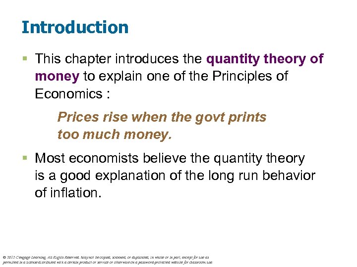 Introduction § This chapter introduces the quantity theory of money to explain one of