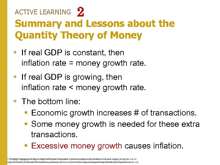 ACTIVE LEARNING 2 Summary and Lessons about the Quantity Theory of Money § If