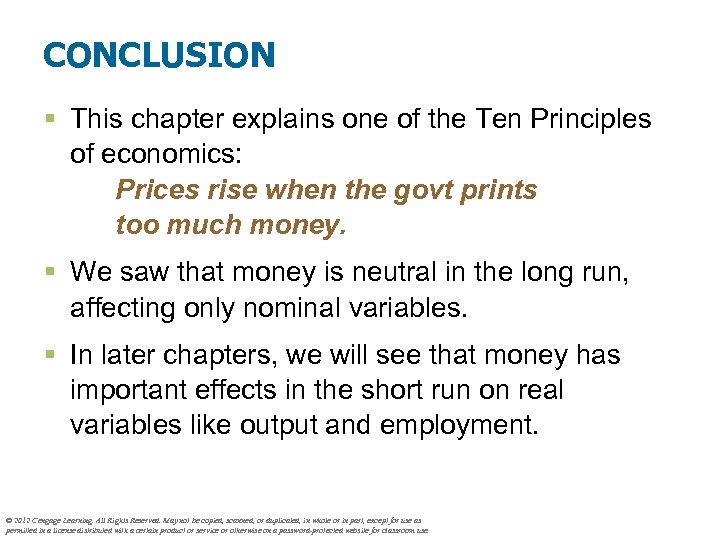 CONCLUSION § This chapter explains one of the Ten Principles of economics: Prices rise