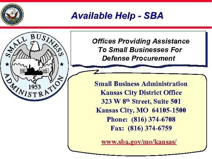 Available Help - SBA Offices Providing Assistance To Small Businesses For Defense Procurement Small