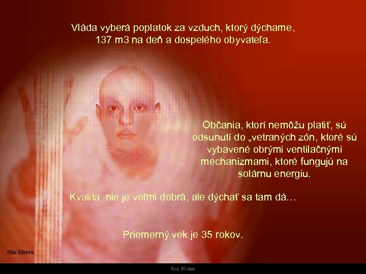 Vláda vyberá poplatok za vzduch, ktorý dýchame, 137 m 3 na deň a dospelého