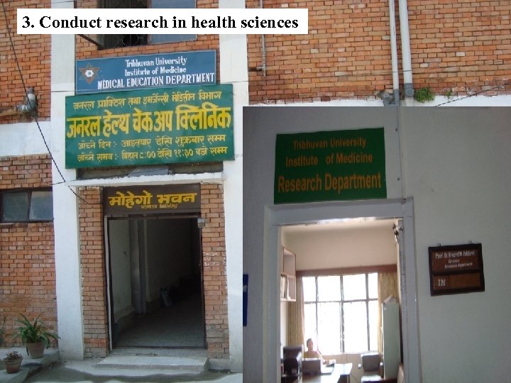 3. Conduct research in health sciences 