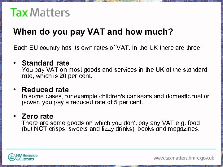 When do you pay VAT and how much? Each EU country has its own