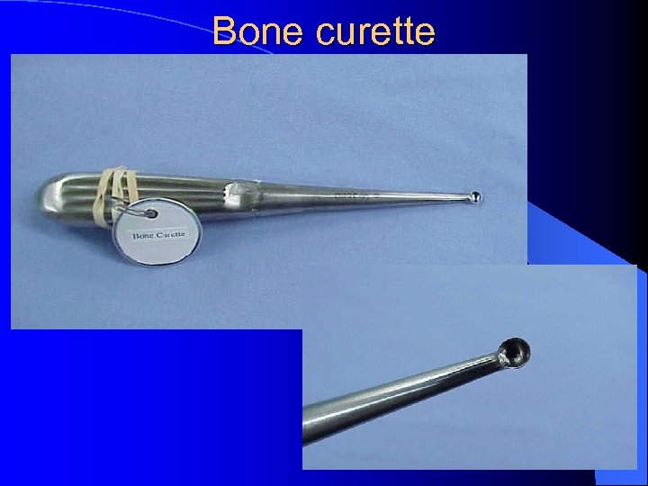 Bone curette 