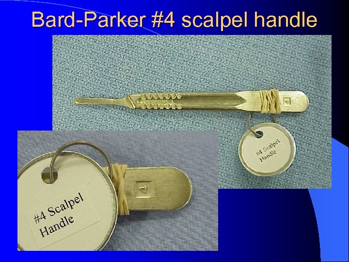 Bard-Parker #4 scalpel handle 