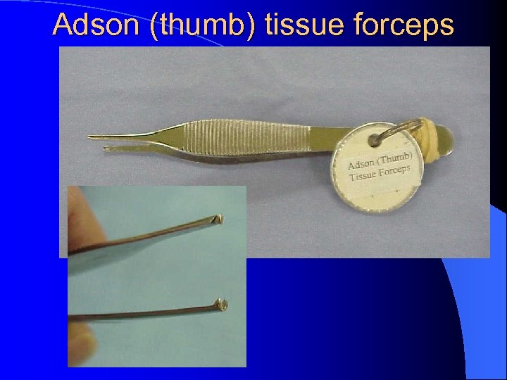 Adson (thumb) tissue forceps 