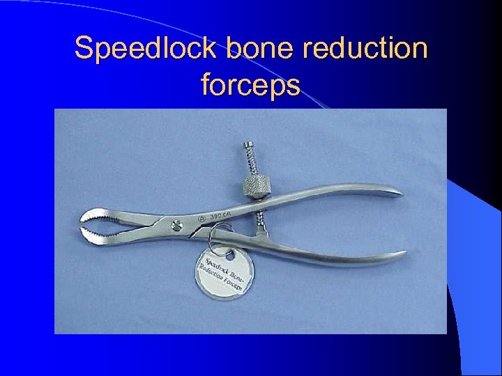 Speedlock bone reduction forceps 