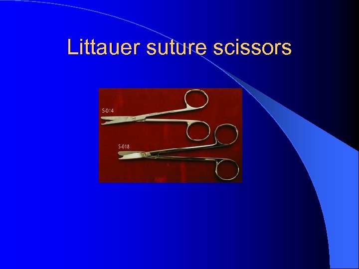 Littauer suture scissors 