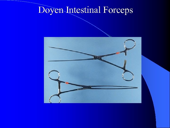 Doyen Intestinal Forceps 