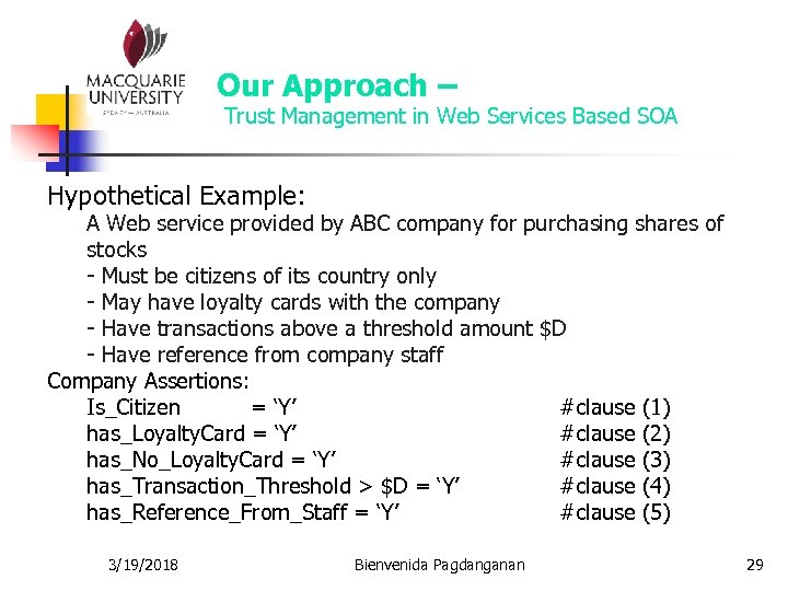 Our Approach – Trust Management in Web Services Based SOA Hypothetical Example: A Web