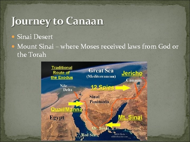 Journey to Canaan Sinai Desert Mount Sinai – where Moses received laws from God