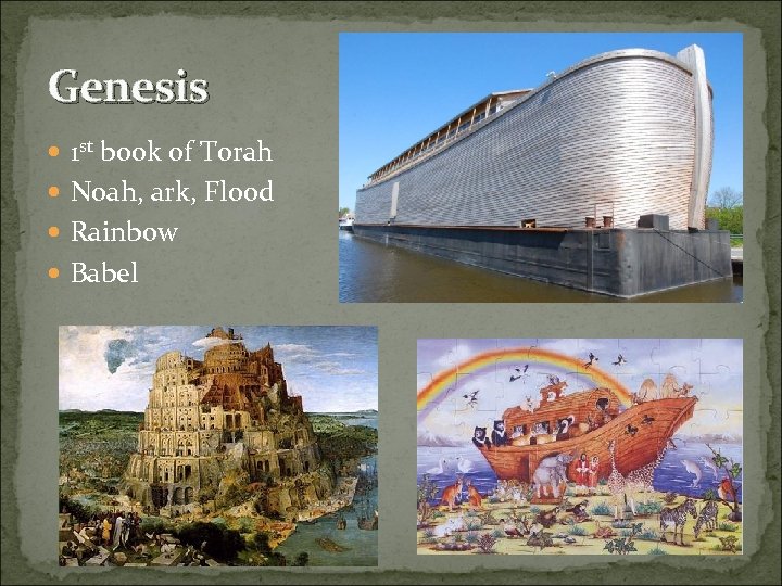 Genesis 1 st book of Torah Noah, ark, Flood Rainbow Babel 