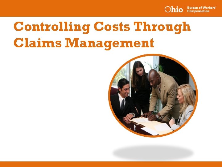 Controlling Costs Through Claims Management 