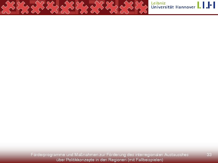 Förderprogramme und Maßnahmen zur Förderung des interregionalen Austausches über Politikkonzepte in den Regionen (mit