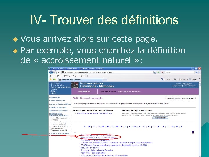 IV- Trouver des définitions Vous arrivez alors sur cette page. u Par exemple, vous