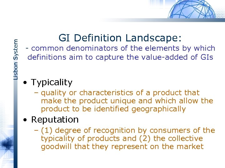 Lisbon System GI Definition Landscape: common denominators of the elements by which definitions aim
