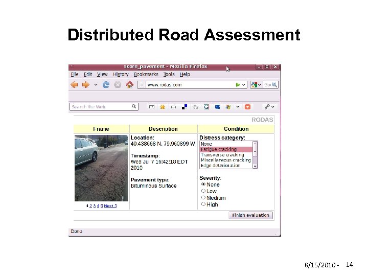 Distributed Road Assessment 8/15/2010 - 14 