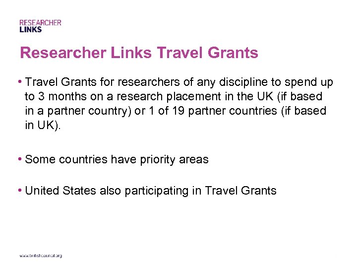 Researcher Links Travel Grants • Travel Grants for researchers of any discipline to spend