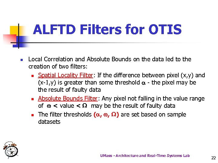 ALFTD Filters for OTIS n Local Correlation and Absolute Bounds on the data led