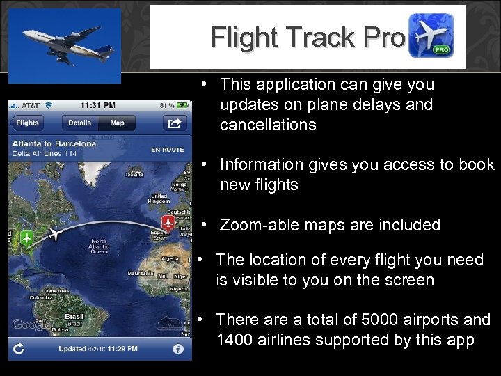 Flight Track Pro • This application can give you updates on plane delays and