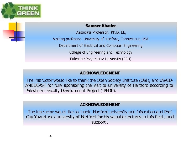 Sameer Khader Associate Professor, Ph. D, EE, Visiting professor- University of Hartford, Connecticut, USA