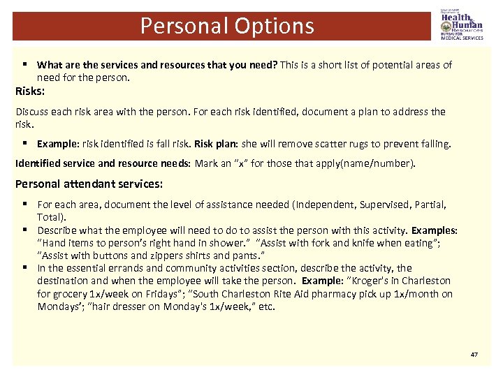 Personal Options § What are the services and resources that you need? This is