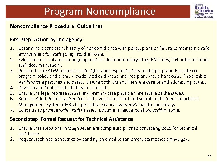 Program Noncompliance Procedural Guidelines First step: Action by the agency 1. Determine a consistent