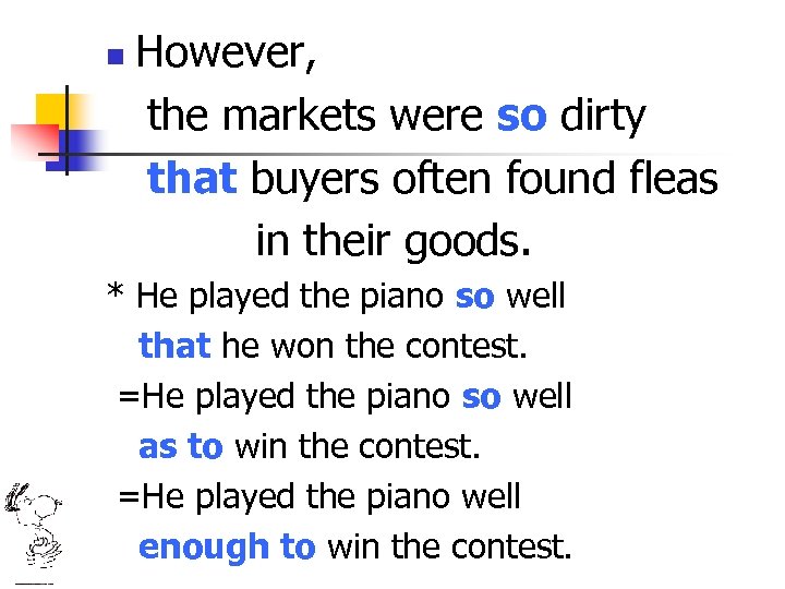 n However, the markets were so dirty that buyers often found fleas in their