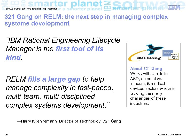 Software and Systems Engineering | Rational 321 Gang on RELM: the next step in