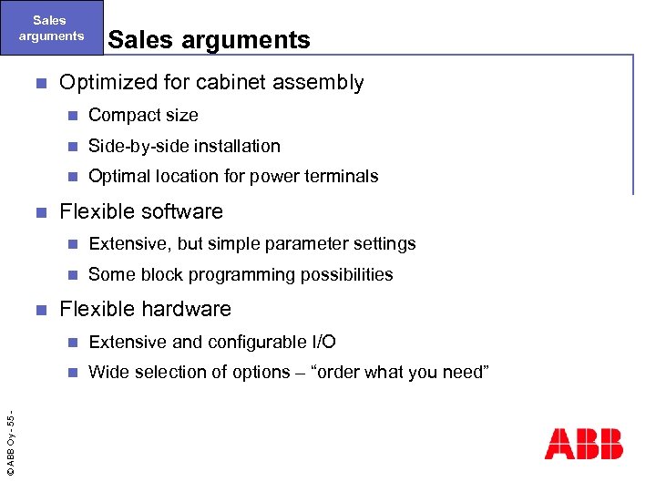 Sales arguments n Sales arguments Optimized for cabinet assembly n n Side-by-side installation n