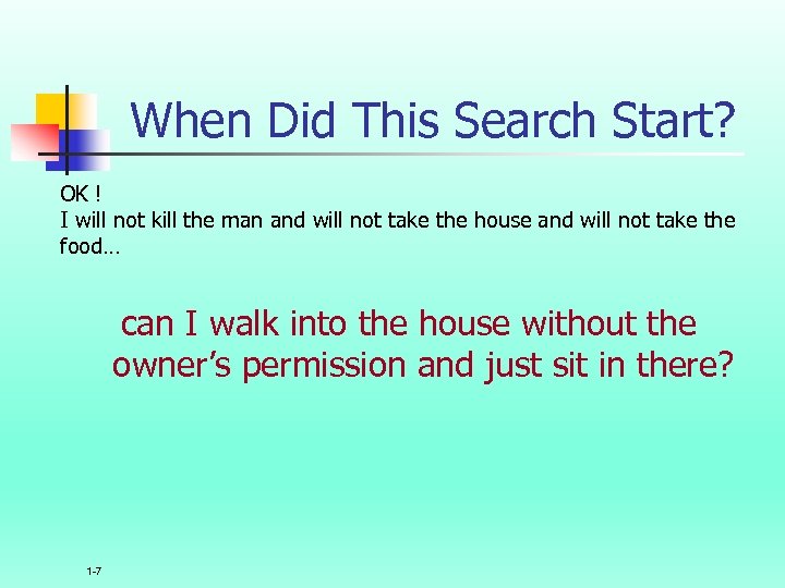 When Did This Search Start? OK ! I will not kill the man and