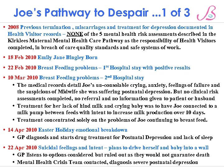 Joe’s Pathway to Despair. . . 1 of 3 • 2008 Previous termination ,
