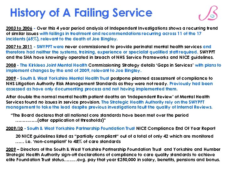 History of A Failing Service 2003 to 2006 - Over this 4 year period