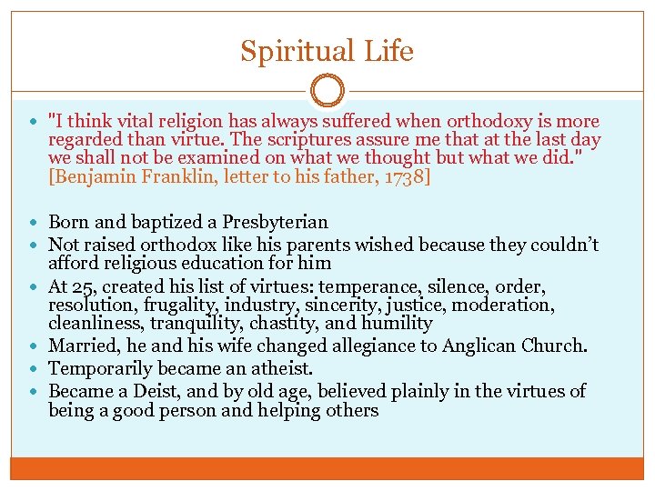 Spiritual Life "I think vital religion has always suffered when orthodoxy is more regarded