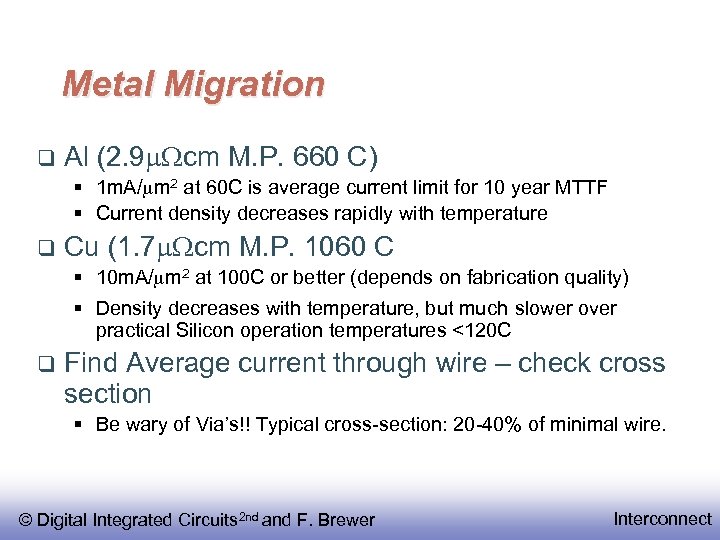 Metal Migration Al (2. 9 Wcm M. P. 660 C) § 1 m. A/