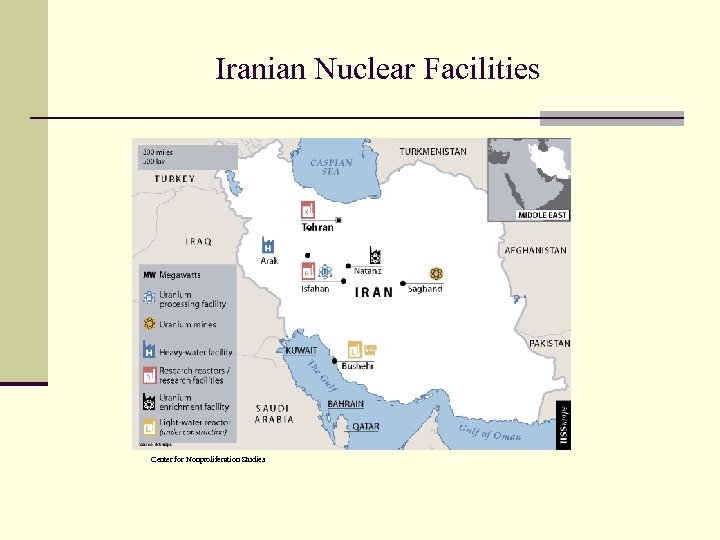 Iranian Nuclear Facilities Center for Nonproliferation Studies 