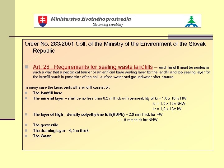 Order No. 283/2001 Coll. of the Ministry of the Environment of the Slovak Republic